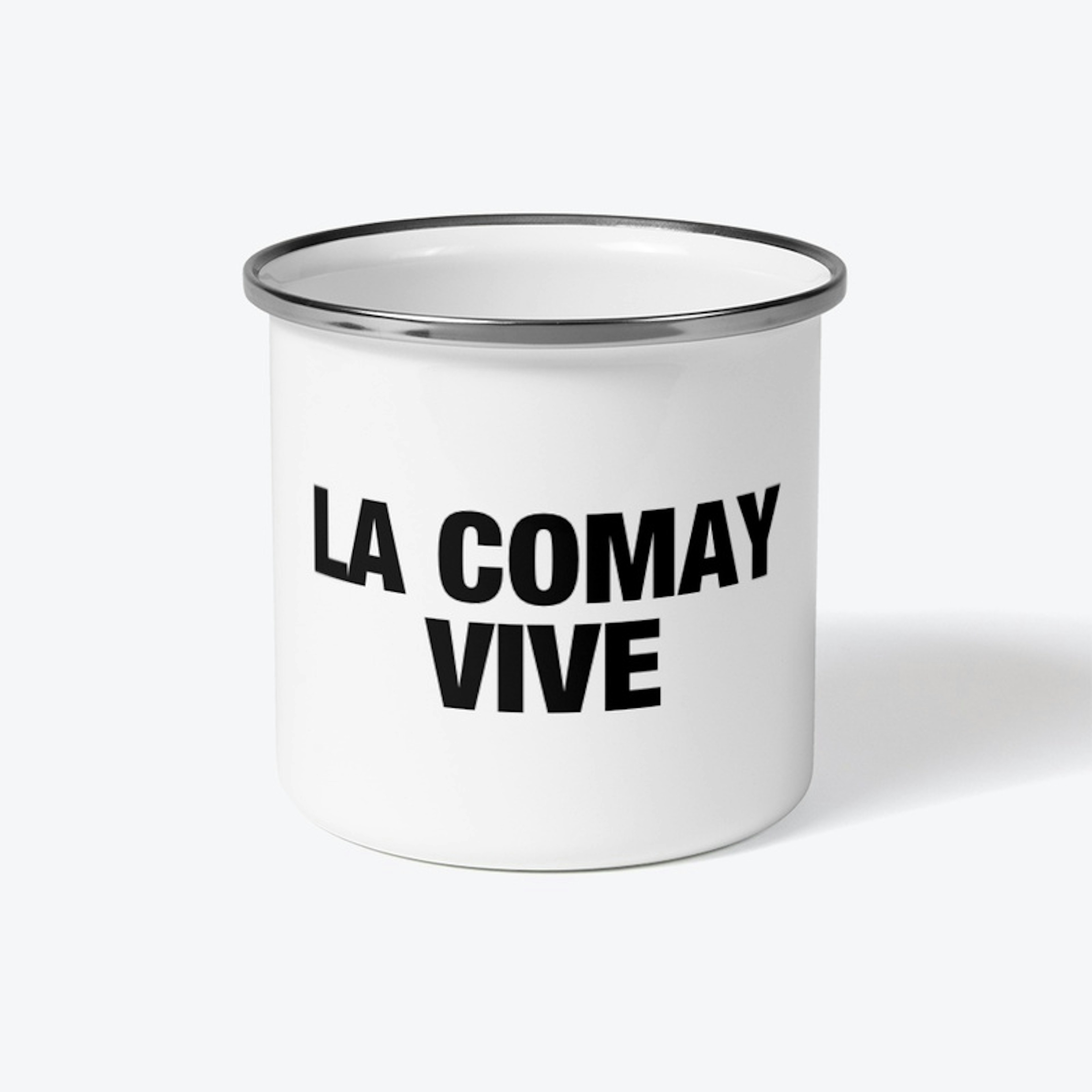 LA COMAY VIVE