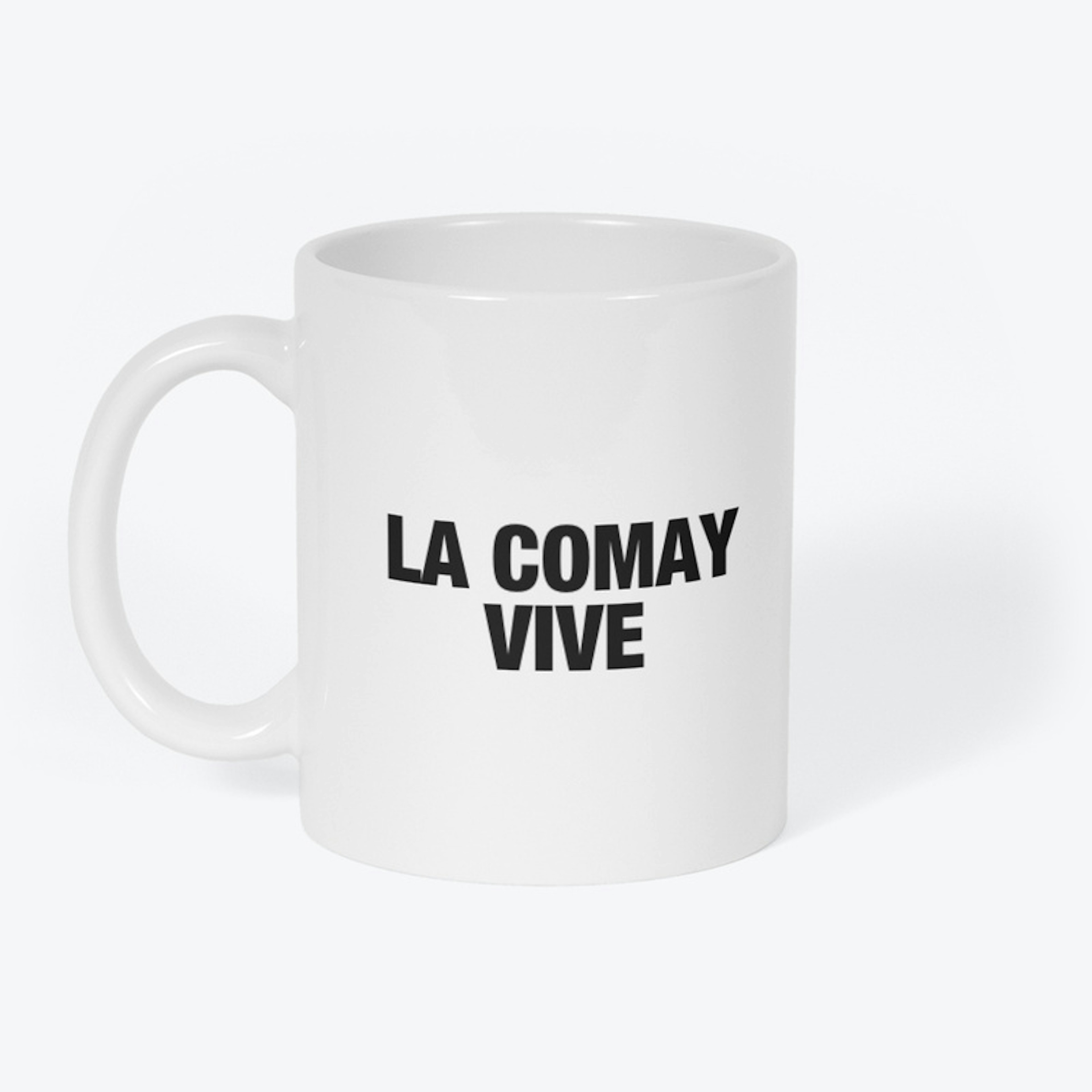LA COMAY VIVE